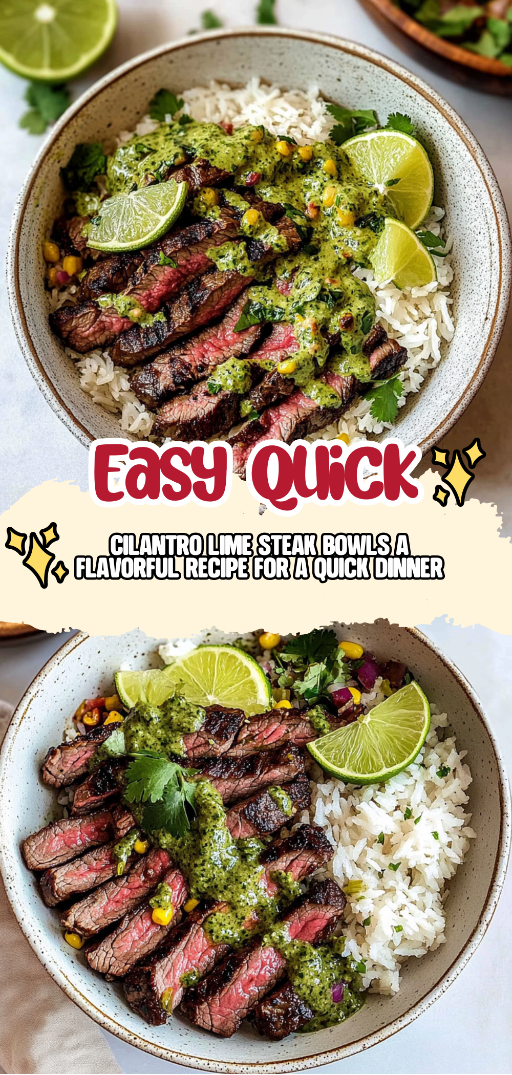 Cilantro Lime Steak Bowls: A Flavorful Recipe for a Quick Dinner