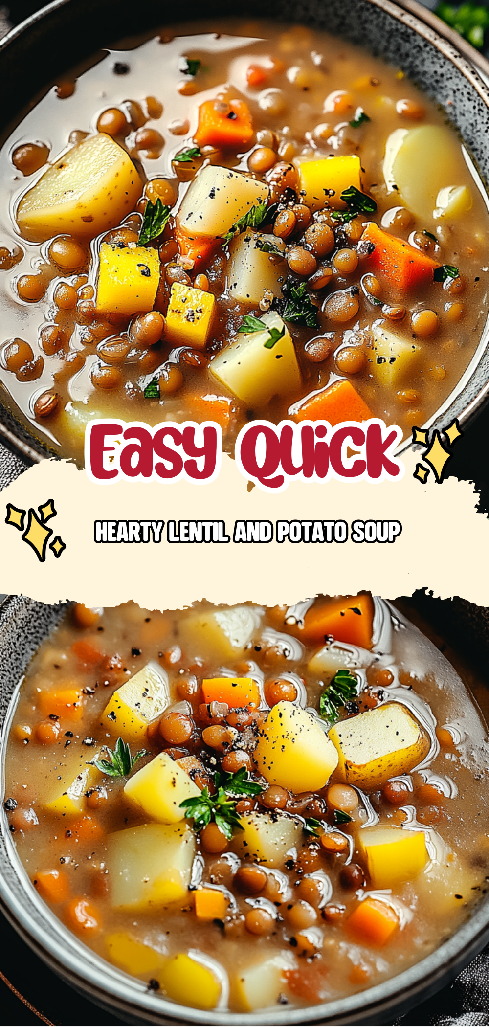 Hearty Lentil and Potato Soup