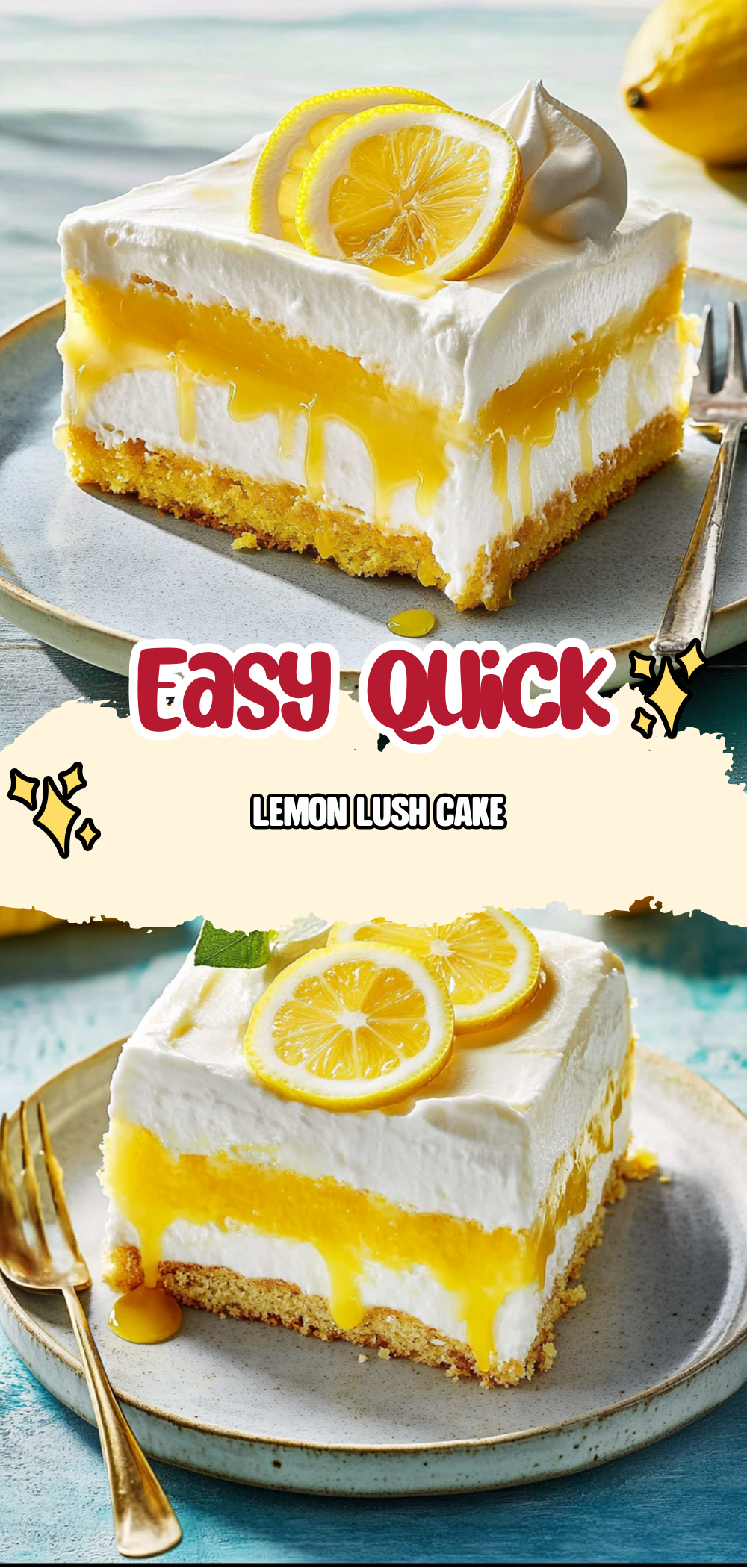 Lemon Lush Cake