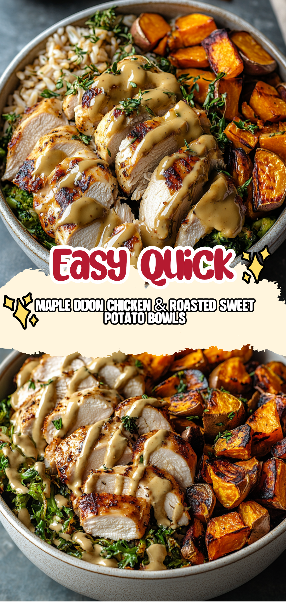 Maple Dijon Chicken & Roasted Sweet Potato Bowls
