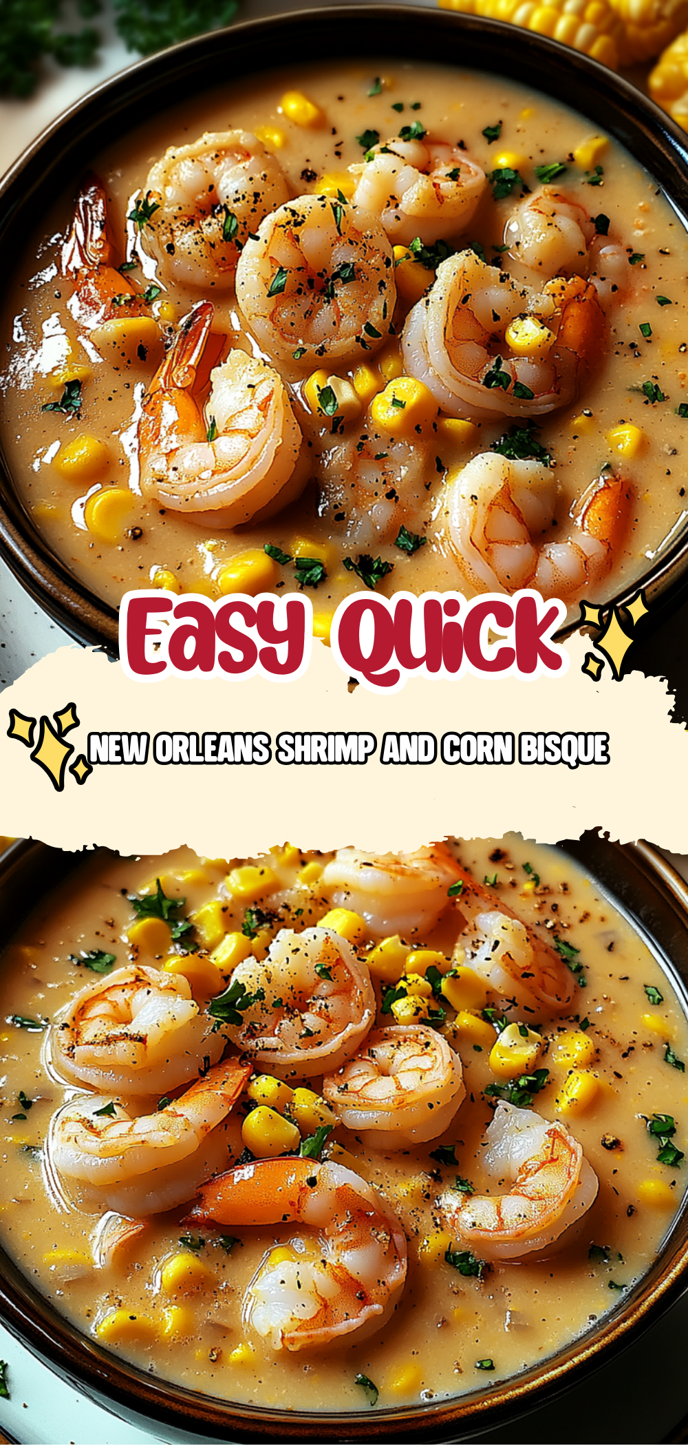 New Orleans Shrimp and Corn Bisque