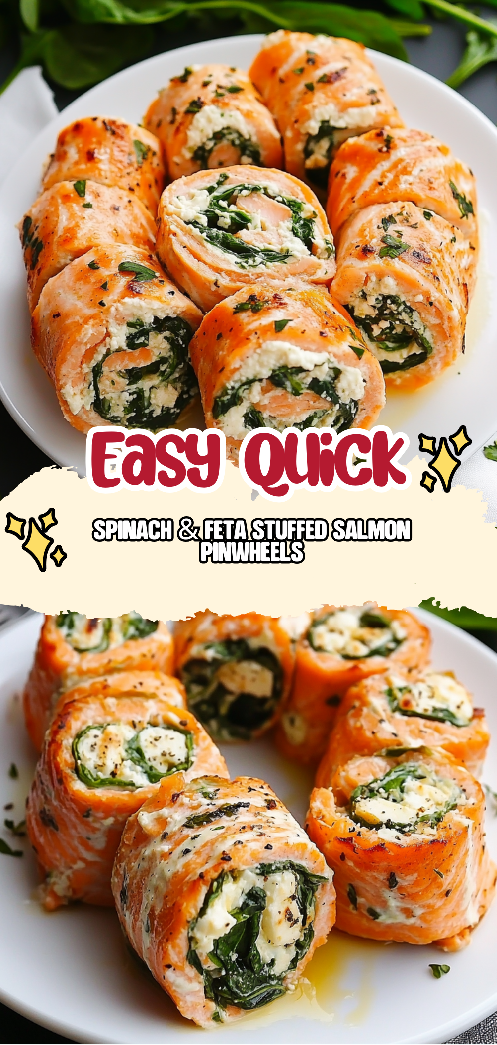 Spinach & Feta Stuffed Salmon Pinwheels