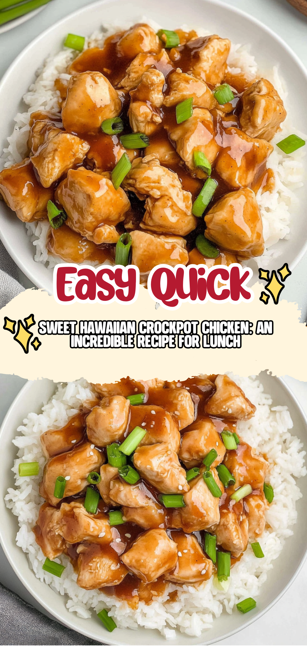 Sweet Hawaiian Crockpot Chicken: An Incredible Recipe for Lunch
